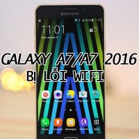 Galaxy-a7-a7-2016-bi-loi-wifi